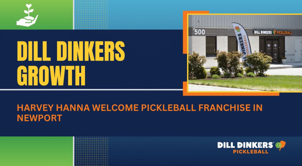Harvey Hanna welcome pickleball franchise in Newport