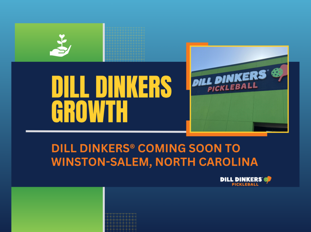 Dill Dinkers® Coming Soon to Winston-Salem, North Carolina