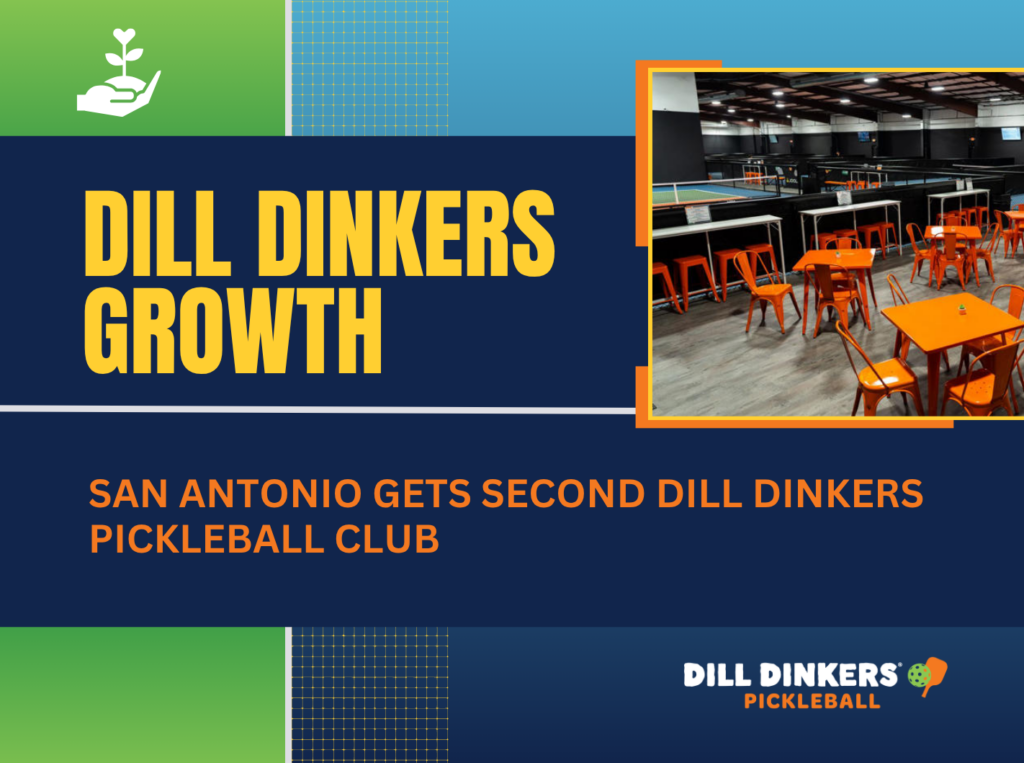 San Antonio gets second Dill Dinkers pickleball club